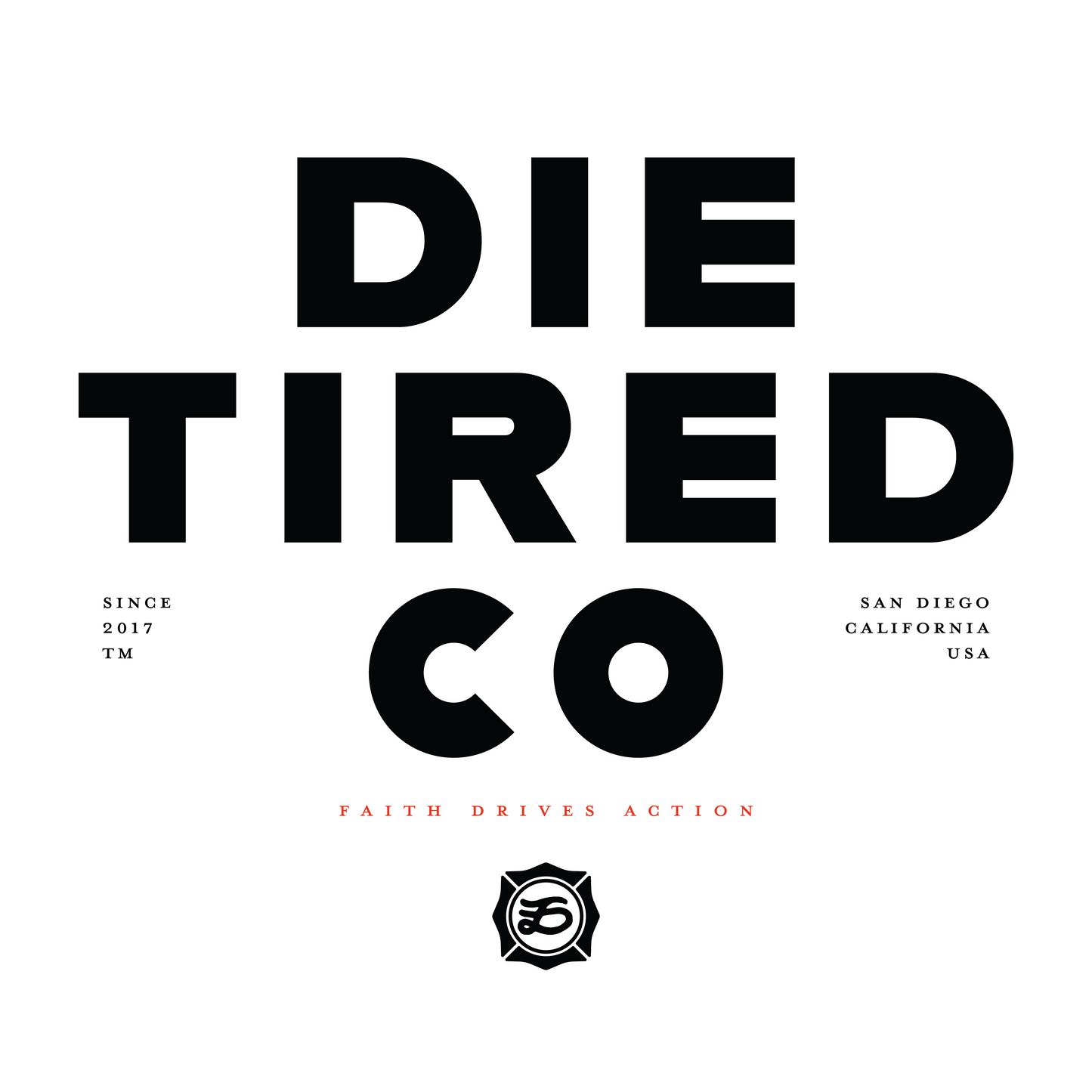 Die Tired Tee - Ltd Edition