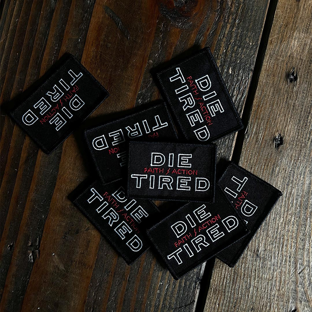 Die Tired Velcro Patch