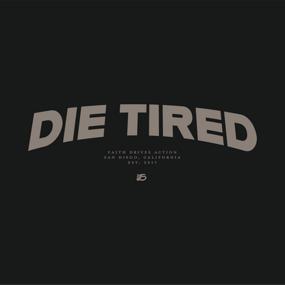 Die Tired Combat Tee