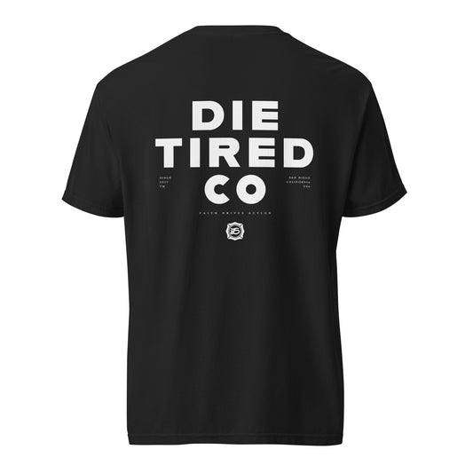 Black Die Tired firefighter t-shirt back view" / "Die Tired logo and "faith drives action" on black tee back
