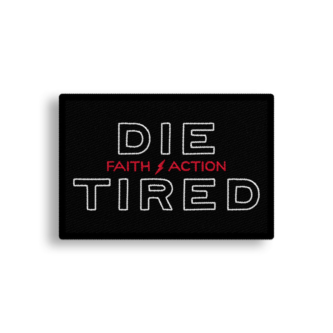 Die Tired Velcro Patch