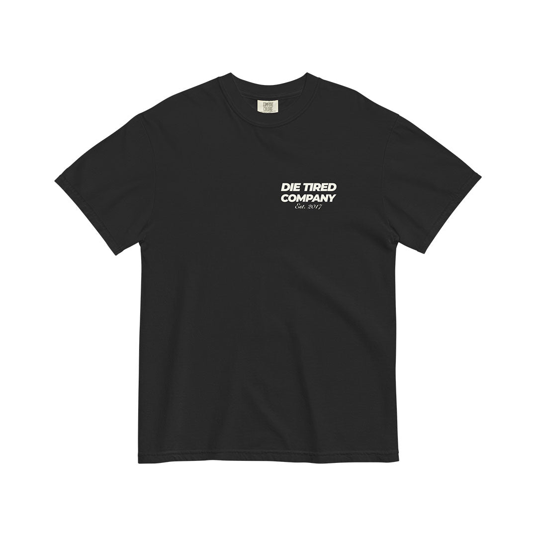 Heavyweight Basic Die Tired Tee