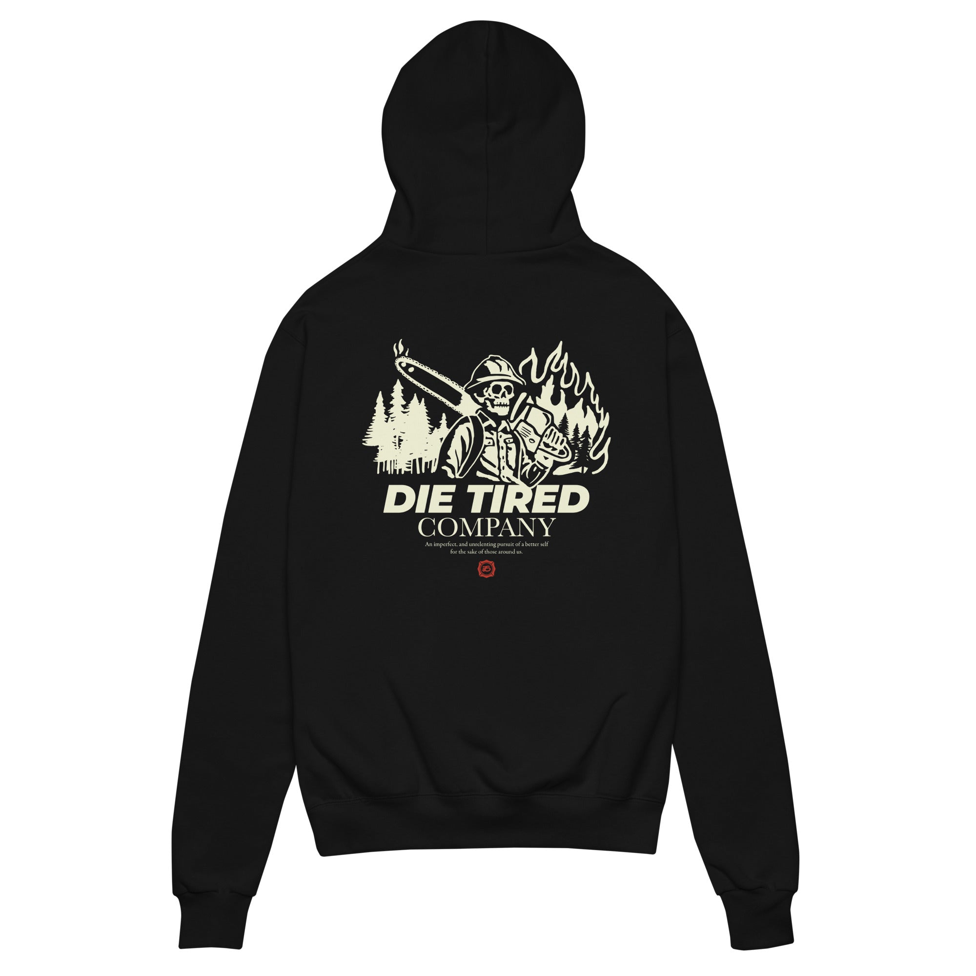Die Tired Sawyer Hoodie Black | Premium Wildland Firefighter